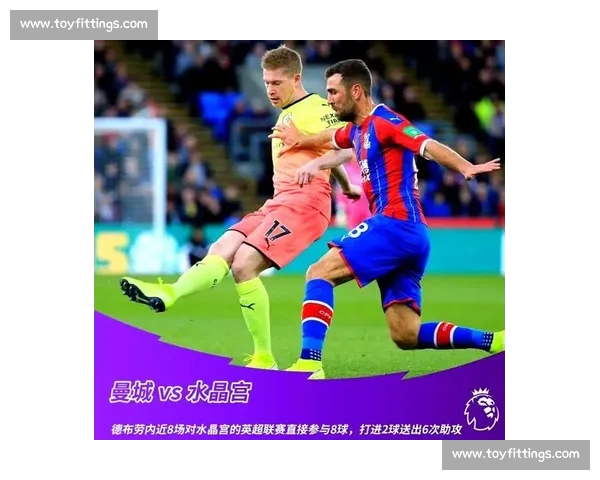 英超焦点对决赛前深度解析球队状态战术与胜负走势关键球员伤停因素 英超焦点对决赛前深度解析球队状态战术与胜负走势关键球员伤停因素